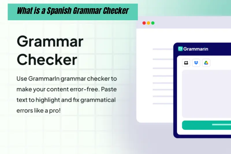 what is a spanish grammar checker