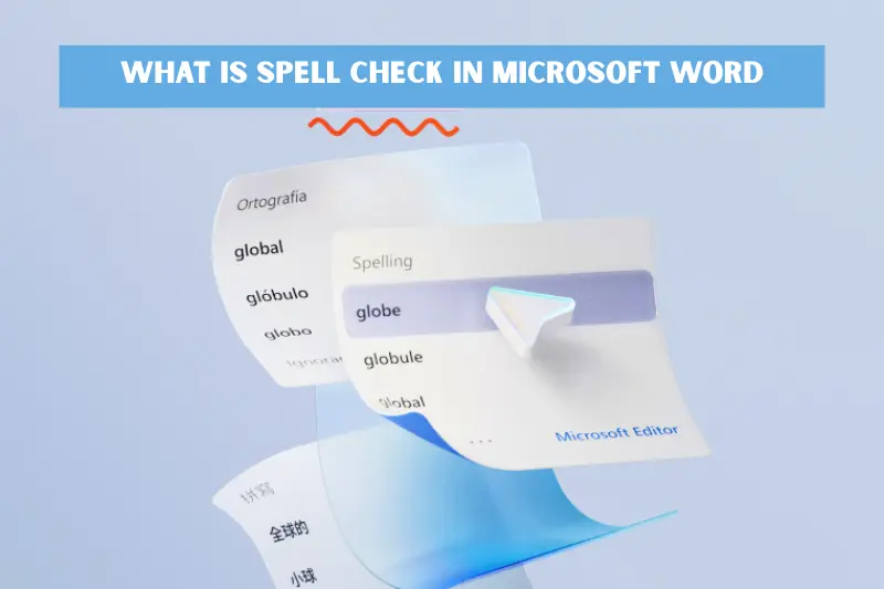 what is spell check in microsoft word