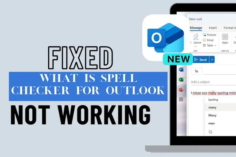 what is spell checker for outlook
